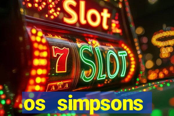 os simpsons assistir online